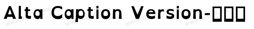 Alta Caption Version字体转换